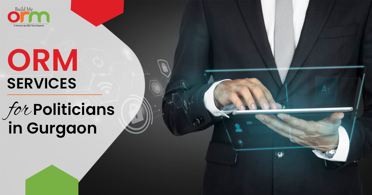 ORM Services for Politicians in Gurgaon