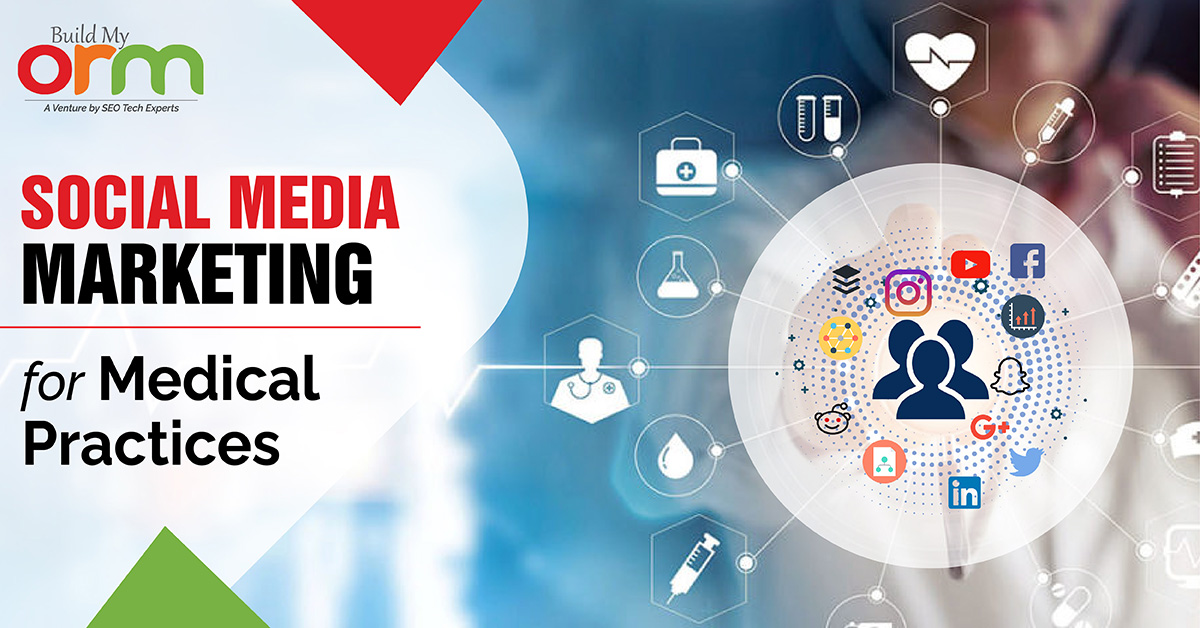 Social Media Marketing for Medical practices